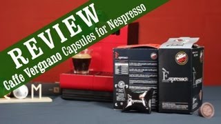 Caffe Vergnano Espresso Capsules for Nespresso  Review and Overview [upl. by Enelrae]