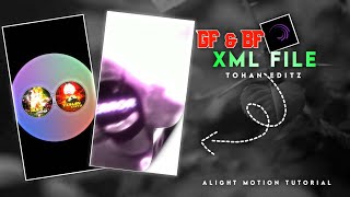 GF amp BF COLLAB XML FILEALIGHT MOTION XML FILEFILE LINK IN COMMENT BOX tohaneditz87 [upl. by Kurtzman]