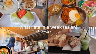 what i ate in a week asian 🍰 london aesthetic cafes korean food [upl. by Suollecram261]