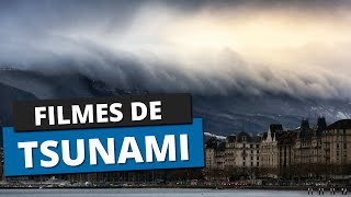 FILMES DE TSUNAMI 5 Melhores filmes [upl. by Sherrill807]