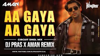 Aa Gaya Aa Gaya Dil Churane Tapori Dance Mix DJ Pras x Aman Remix  Salman Khan  Madhuri Dixit [upl. by Iolenta403]