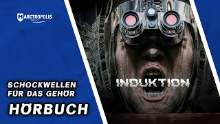 Hörbuch  Schrei der Angst  Induktion  Horror Hörspielserie für Erwachsene [upl. by Urita788]