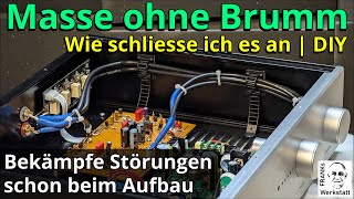 KAUM MACHT MAN ES RICHTIGLÄUFTS  Schirmung und Masse bei GeräteVerdrahtungen  DIY [upl. by Grube]