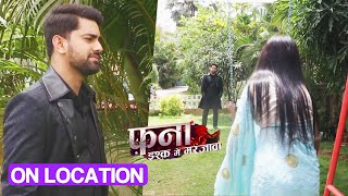 Fanaa  Ishq Mein Marjawan On Location  Agastya Ki Wapasi Emotional Moment [upl. by Tolman]