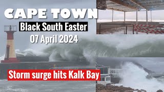 Cape Town Black South Easter  Storm surge in Kalk Bay 07 April 2024 [upl. by Aniad864]