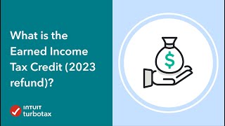 What is the Earned Income Tax Credit 2023 refund  TurboTax Community  Tax Expert Tutorial [upl. by Lirva]