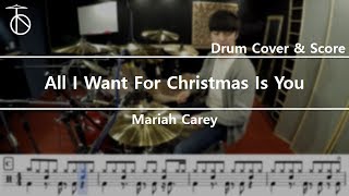 Mariah Carey All I Want For Christmas Is You Drum CoverDrumsheet [upl. by Naj]