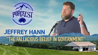 The Fallacious Belief in Government with Jeffrey Hann [upl. by Anairol]