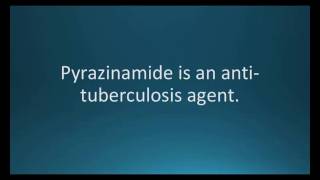 How to pronounce pyrazinamide PZA Memorizing Pharmacology Flashcard [upl. by Aihsenot351]