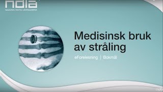 Medisinsk bruk av stråling [upl. by Arhna]