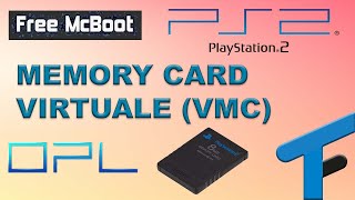 Memory card virtuale USB PS2  VMC  Free MC Boot  FMCB  Pen drive  PlayStation 2 [upl. by Landre647]