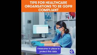 Steps to GDPR Compliance in Healthcare [upl. by Danziger996]