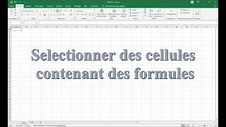 Excel Cours  Sélectionner des cellules contenant des formules [upl. by Weber]