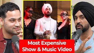 My Most Expensive Music Video amp Concert Ever  Diljit Dosanjh  Raj Shamani Clips [upl. by Ecnedac]