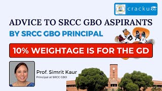 Advice To SRCC GBO Aspirants By SRCC GBO Principal  SRCC GBO GD preparation [upl. by Kragh]