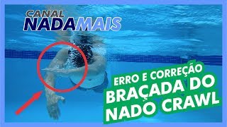 COMO MELHORAR A BRAÇADA DO NADO CRAWL  CANAL NADA MAIS [upl. by Zadack]