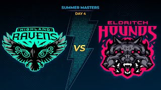 SMITE Pro League Season X Summer Masters Day 4 Highland Ravens vs Eldritch Hounds [upl. by Couture919]