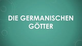 Die germanischen Götter einfach und kurz erklärt [upl. by Eirdua121]