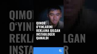 Onlayn qimor o’yinlarini reklama qilgan instabloger qamaldi [upl. by Eca]