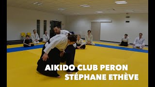 AIKIDO  STÉPHANE ETHÈVE [upl. by Yrkcaz]