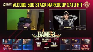 ALDOUS 650 STACK MARKOCOP DILEPAS  TEAM OURA VS TEAM MARKOCOP GAME 3 [upl. by Abixah]