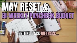 MAY BUDGET RESET  BIWEEKLY PAYCHECK BUDGET [upl. by Yrogreg]