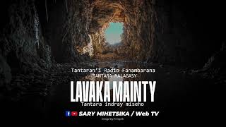 Tantara Malagasy  LAVAKA MAINTY Tantarani Radio Fanambarana Tantara Indray Miseho [upl. by Akimahs710]