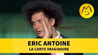 Eric Antoine  quotLa Carte Imaginairequot [upl. by Kenwee]