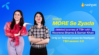 Telenor Presents To Be Honest 30 Deleted Scenes  Noorena Shams and Samar Khan [upl. by Eicram]