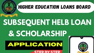 HOW TO APPLY SUBSEQUENT HELB LOAN amp SCHOLARSHIP 2025 Step by Step ONLINE FINANCE [upl. by Fleur]