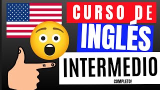 ⭐ Curso de INGLÉS Nivel intermedio B1  curso de ingles intermedio gratis  curso de inglés gratis [upl. by Kali]