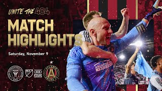 MATCH HIGHLIGHTS  Inter Miami vs Atlanta United  MLS Cup Playoffs 2024 [upl. by Zingale]