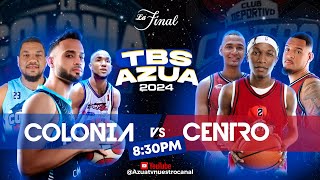 Club Colonia Vs ClubCentro  TBS Azua 2024  Serie Final 🏀 2024 [upl. by Nnayd857]