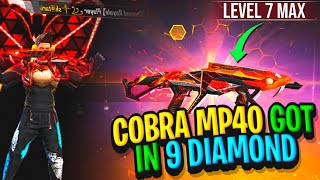 Cobra Mp40 In Just 9 Diamond And Full Upgrade Level 1 To Level 7  Predatory Cobra MP40 Faded Wheel [upl. by Mallis]