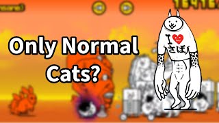 Can you beat all Crazed Cat stages with only Normal Cats  The Battle Cats [upl. by Niwhsa]