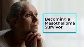 How to Become a Mesothelioma Survivor  Mesothelioma Hope [upl. by Fleeta636]