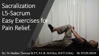 Sacralization L5 Sacrum Easy Exercises for Back Pain Relief [upl. by Teteak]