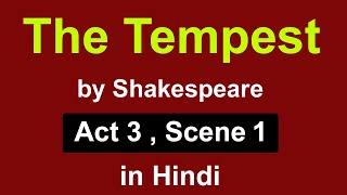 The Tempest Act 3 Scene 1  explanation in hindi  summary  william shakespeare  isc  story [upl. by Ellivnarg]