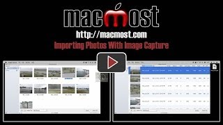 Importing Photos With Image Capture 969 [upl. by Elacim]