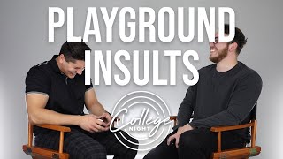 Playground Insults [upl. by Zehc]