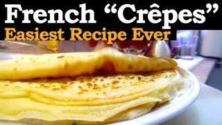 How to make French Crepes with the mighty quotRule of Threequot [upl. by Hege]