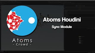 AtomsHoudini 601  Sync Module [upl. by Dupuis34]