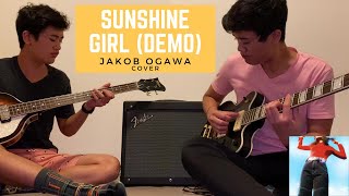 Sunshine Girl Demo  Jakob Ogawa One Man Band Cover [upl. by Sauls]