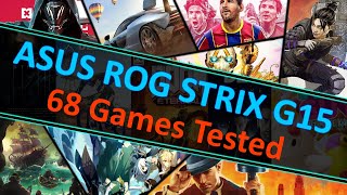 ASUS ROG Strix G15 2020  68 Games Tested [upl. by Allianora]