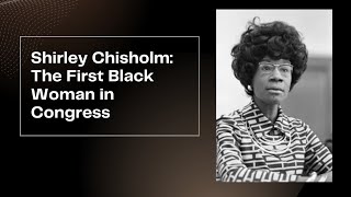 Unbought and Unbossed The Life of Shirley Chisholm [upl. by Anitsugua]