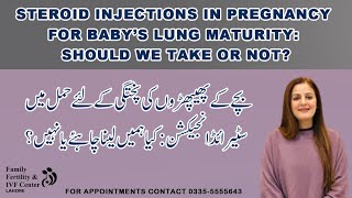 Steroid Injections in Pregnancy for Baby’s Lung Maturity Should we Take or Not in UrduHindi [upl. by Yehc]