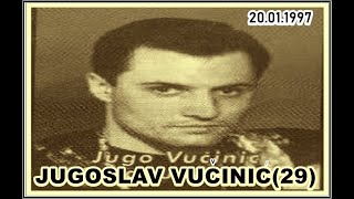 JUGOSLAV VUČINIĆJUGO29 20011997 [upl. by Ahsenat]