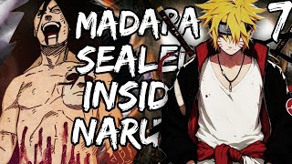 What if Naruto had Madara and Kurama Sealed inside Him  Part 7 [upl. by Zug]