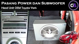 Memasang Power dan Subwoofer Mobil Yaris 2012 [upl. by Barbabas]