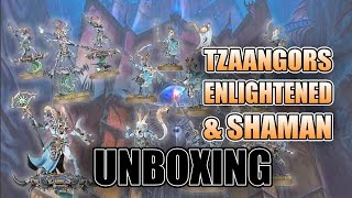 Tzaangors amp Shaman  Tzeentch AoS Releases UNBOXED [upl. by Imis]